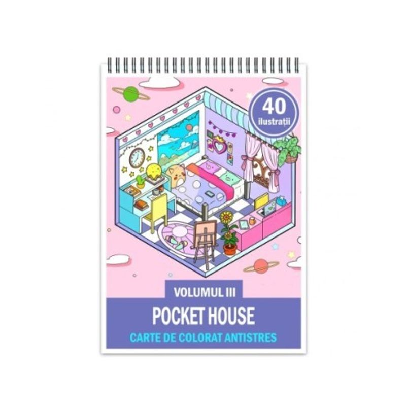 Carti si Birotica - Carti - Carti pentru copii - Carti de colorat - Carte de colorat antistres , 40 de ilustratii Pocket House - Volumul III, 86 pagini, A5 - Infinity.ro