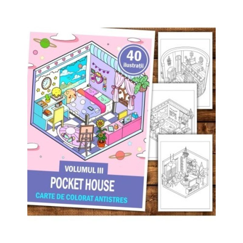 Carti si Birotica - Carti - Carti pentru copii - Carti de colorat - Carte de colorat antistres , 40 de ilustratii Pocket House - Volumul III, 86 pagini, A5 - Infinity.ro
