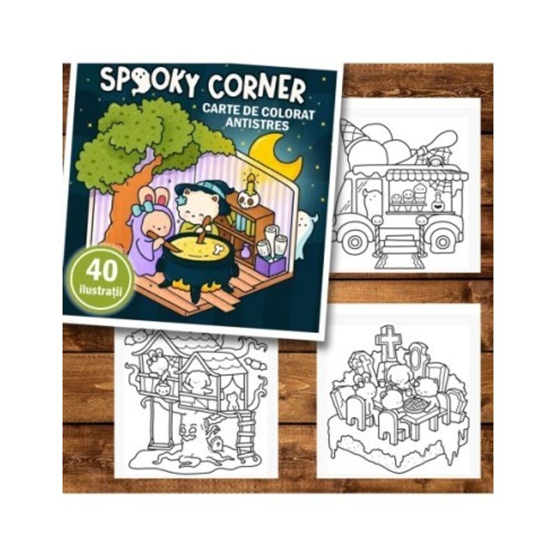 Carti si Birotica - Carti - Carti pentru copii - Carti de colorat - Carte de colorat antistres , 40 de ilustratii Spooky Corner, 86 pagini, A5 - Infinity.ro