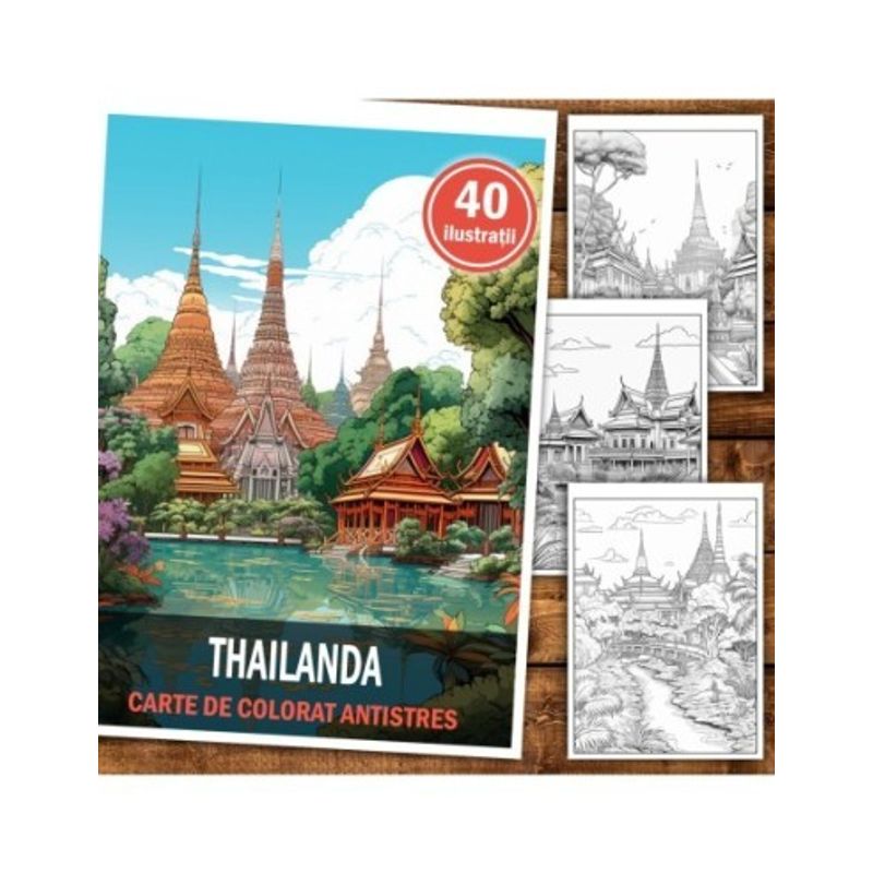 Carti si Birotica - Carti - Carti pentru copii - Carti de colorat - Carte de colorat antistres , 40 de ilustratii Thailanda, 86 pagini, A5 - Infinity.ro