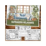 Carti si Birotica - Carti - Carti pentru copii - Carti de colorat - Carte de colorat antistres , 40 de ilustratii Sufragerii relaxante - Volumul III, 86 pagini, A5 - Infinity.ro