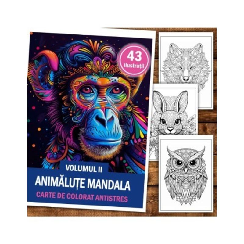 Carti si Birotica - Carti - Carti pentru copii - Carti de colorat - Carte de colorat antistres , 43 de ilustratii Animale Mandala - Volumul II, 92 pagini, A5 - Infinity.ro