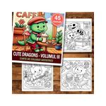Carti si Birotica - Carti - Carti pentru copii - Carti de colorat - Carte de colorat antistres , 45 de ilustratii Cute Dragons - Volumul III, 96 pagini, A5 - Infinity.ro