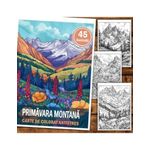Carti si Birotica - Carti - Carti pentru copii - Carti de colorat - Carte de colorat antistres , 45 de ilustratii Primavara Montana, 96 pagini, A5 - Infinity.ro