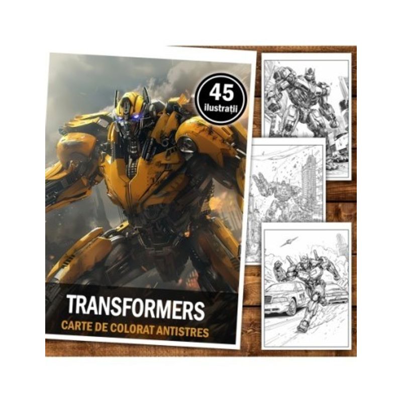 Carti si Birotica - Carti - Carti pentru copii - Carti de colorat - Carte de colorat antistres , 45 de ilustratii Transformers, 96 pagini, A5 - Infinity.ro