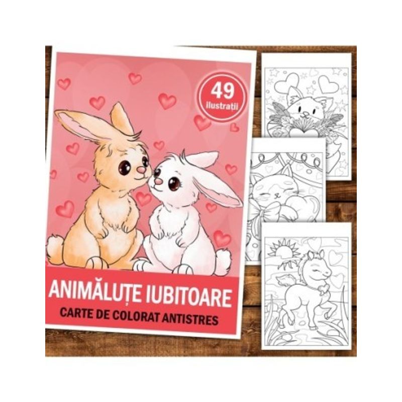 Carti si Birotica - Carti - Carti pentru copii - Carti de colorat - Carte de colorat antistres , 49 de ilustratii Animalute Iubitoare, 104 pagini, A5 - Infinity.ro