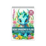 Carti si Birotica - Carti - Carti pentru copii - Carti de colorat - Carte de colorat antistres , 50 de ilustratii Bebe Dragoni si Flori, 106 pagini, A5 - Infinity.ro