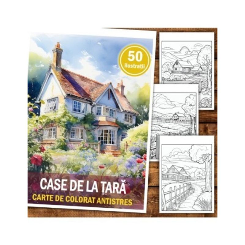 Carti si Birotica - Carti - Carti pentru copii - Carti de colorat - Carte de colorat antistres , 50 de ilustratii Case de la tara, 106 pagini, A5 - Infinity.ro