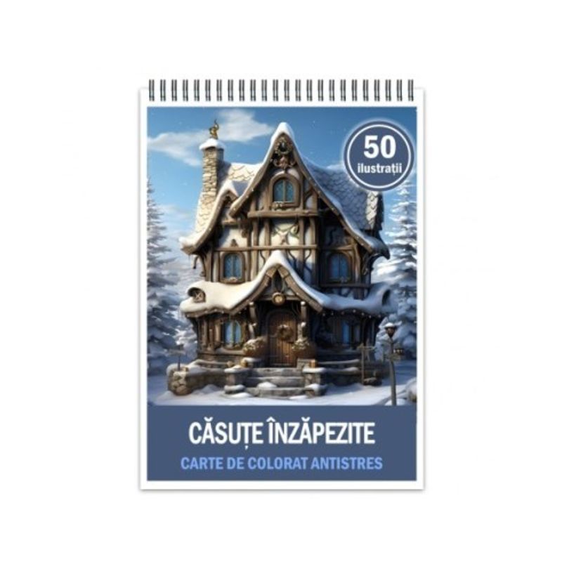 Carti si Birotica - Carti - Carti pentru copii - Carti de colorat - Carte de colorat antistres , 50 de ilustratii Casute Inzapezite, 106 pagini, A5 - Infinity.ro