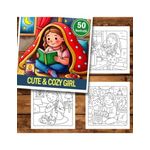 Carti si Birotica - Carti - Carti pentru copii - Carti de colorat - Carte de colorat antistres , 50 de ilustratii Cute Cozy Girl, 106 pagini, A5 - Infinity.ro