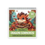 Carti si Birotica - Carti - Carti pentru copii - Carti de colorat - Carte de colorat antistres , 50 de ilustratii Dragoni Somnosori - Volumul II, 106 pagini, A5 - Infinity.ro