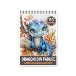 Carti si Birotica - Carti - Carti pentru copii - Carti de colorat - Carte de colorat antistres , 50 de ilustratii Dragoni din Padure, 106 pagini, A5 - Infinity.ro