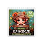 Carti si Birotica - Carti - Carti pentru copii - Carti de colorat - Carte de colorat antistres , 50 de ilustratii Elfi in Cescute - Volumul II, 106 pagini, A5 - Infinity.ro