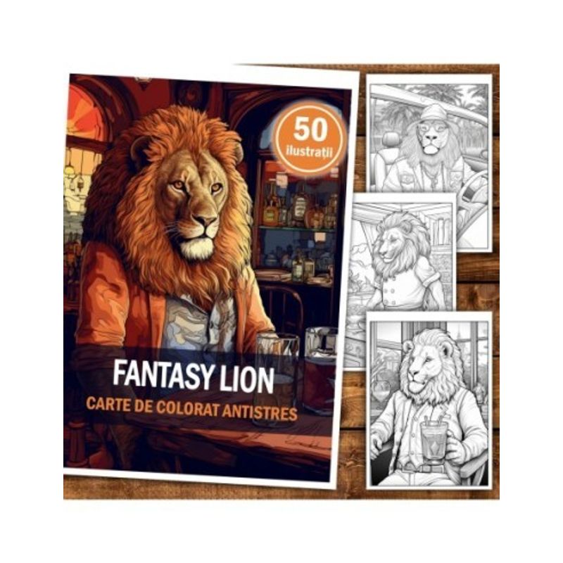 Carti si Birotica - Carti - Carti pentru copii - Carti de colorat - Carte de colorat antistres , 50 de ilustratii Fantasy Lion, 106 pagini, A5 - Infinity.ro