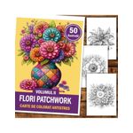 Carti si Birotica - Carti - Carti pentru copii - Carti de colorat - Carte de colorat antistres , 50 de ilustratii Flori Patchwork - Volumul II, 106 pagini, A5 - Infinity.ro