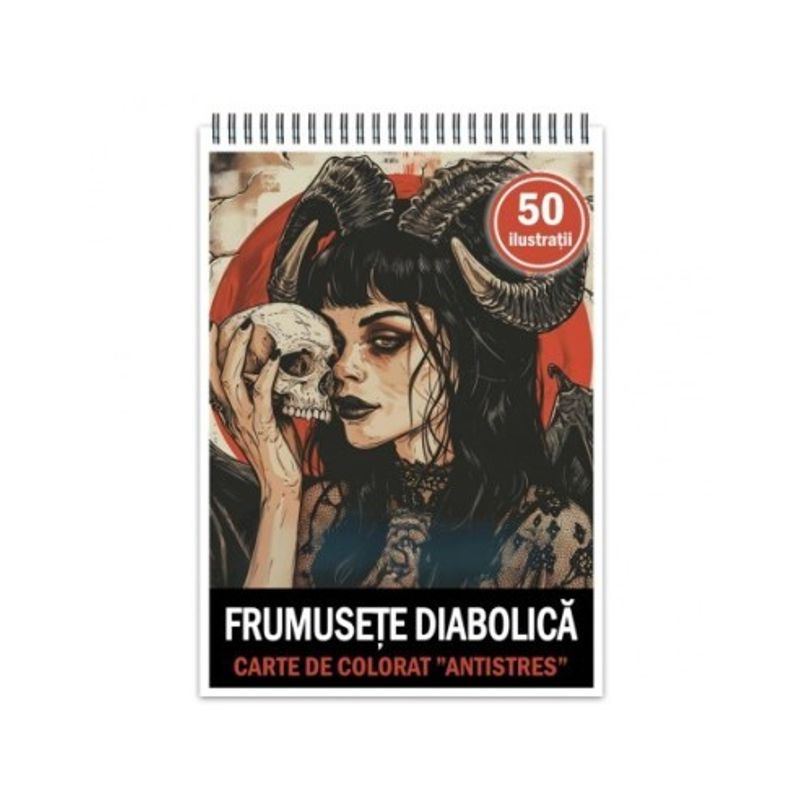 Carti si Birotica - Carti - Carti pentru copii - Carti de colorat - Carte de colorat antistres , 50 de ilustratii Frumusete Diabolica, 106 pagini, A5 - Infinity.ro