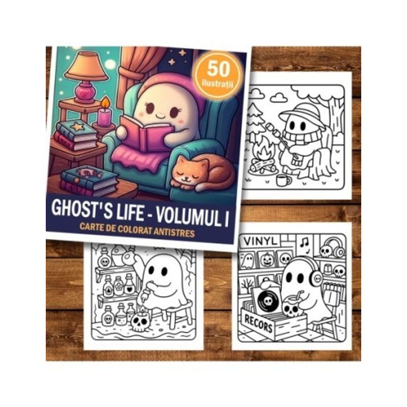 Carti si Birotica - Carti - Carti pentru copii - Carti de colorat - Carte de colorat antistres , 50 de ilustratii Ghost's Life - Volumul I, 106 pagini, A5 - Infinity.ro