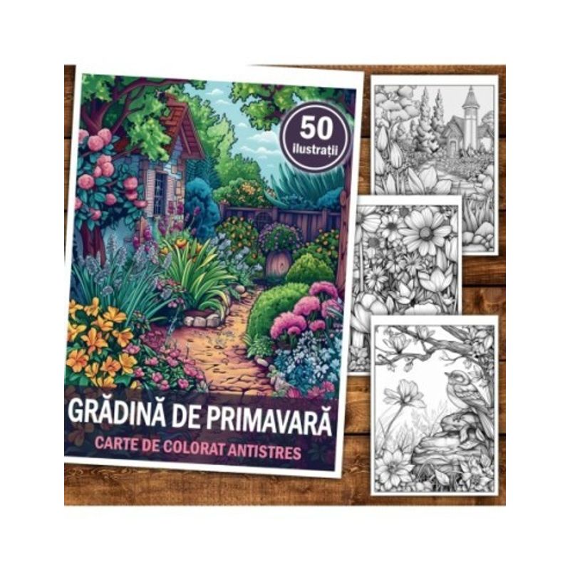 Carti si Birotica - Carti - Carti pentru copii - Carti de colorat - Carte de colorat antistres , 50 de ilustratii Gradina de primavara, 106 pagini, A5 - Infinity.ro