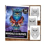 Carti si Birotica - Carti - Carti pentru copii - Carti de colorat - Carte de colorat antistres , 50 de ilustratii Mandale cu Bufnite - Volumul II, 106 pagini, A5 - Infinity.ro