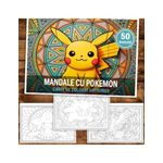 Carti si Birotica - Carti - Carti pentru copii - Carti de colorat - Carte de colorat antistres , 50 de ilustratii Mandale cu Pokemon, 106 pagini, A5 - Infinity.ro