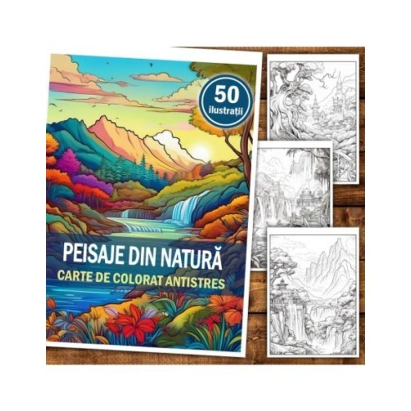 Carti si Birotica - Carti - Carti pentru copii - Carti de colorat - Carte de colorat antistres , 50 de ilustratii Peisaje din Natura, 106 pagini, A5 - Infinity.ro