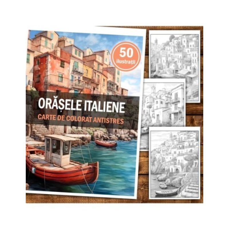Carti si Birotica - Carti - Carti pentru copii - Carti de colorat - Carte de colorat antistres , 50 de ilustratii Orasele Italiene, 106 pagini, A5 - Infinity.ro