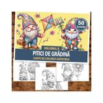 Carti si Birotica - Carti - Carti pentru copii - Carti de colorat - Carte de colorat antistres , 50 de ilustratii Pitici de Gradina - Volumul II, 106 pagini, A5 - Infinity.ro