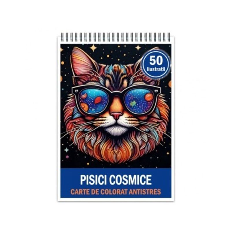 Carti si Birotica - Carti - Carti pentru copii - Carti de colorat - Carte de colorat antistres , 50 de ilustratii Pisici Cosmice, 106 pagini, A5 - Infinity.ro