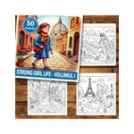 Carti si Birotica - Carti - Carti pentru copii - Carti de colorat - Carte de colorat antistres , 50 de ilustratii Strong Girl Life - Volumul I, 106 pagini, A5 - Infinity.ro