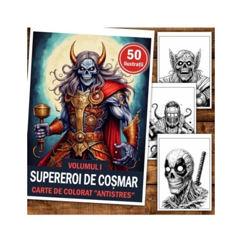 Carti si Birotica - Carti - Carti pentru copii - Carti de colorat - Carte de colorat antistres , 50 de ilustratii Supereroi de Cosmar - Volumul I, 106 pagini, A5 - Infinity.ro