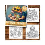 Carti si Birotica - Carti - Carti pentru copii - Carti de colorat - Carte de colorat antistres , 50 de ilustratii Tiny Shops - Volumul II, 106 pagini, A5 - Infinity.ro