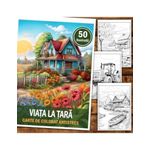 Carti si Birotica - Carti - Carti pentru copii - Carti de colorat - Carte de colorat antistres , 50 de ilustratii Viata la Tara, 106 pagini, A5 - Infinity.ro