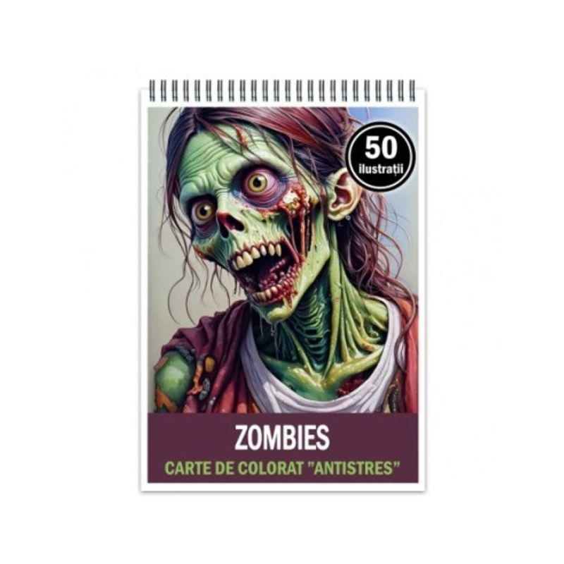 Carti si Birotica - Carti - Carti pentru copii - Carti de colorat - Carte de colorat antistres , 50 de ilustratii Zombies, 106 pagini, A5 - Infinity.ro