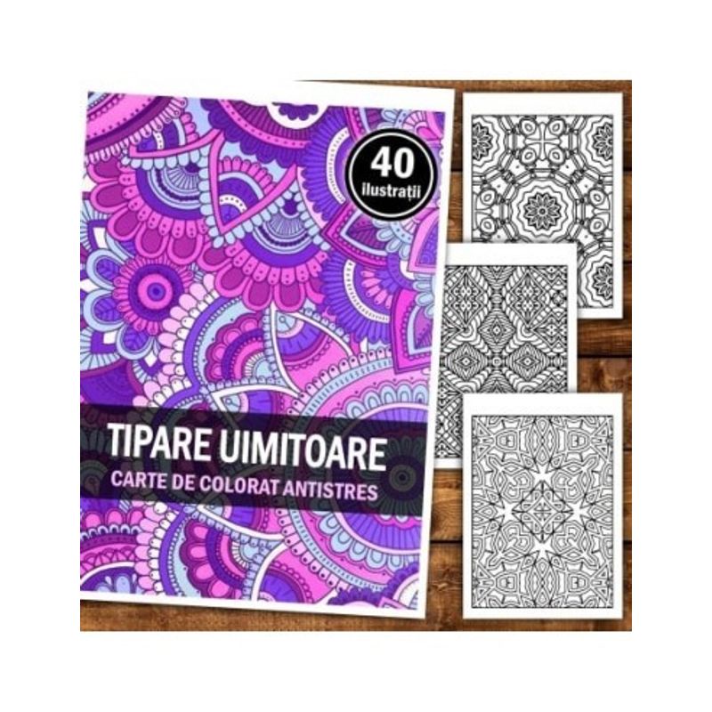 Carti si Birotica - Carti - Carti pentru copii - Carti de colorat - Carte de colorat antistres, 40 de ilustratii Tipare uimitoare, A5 - Infinity.ro