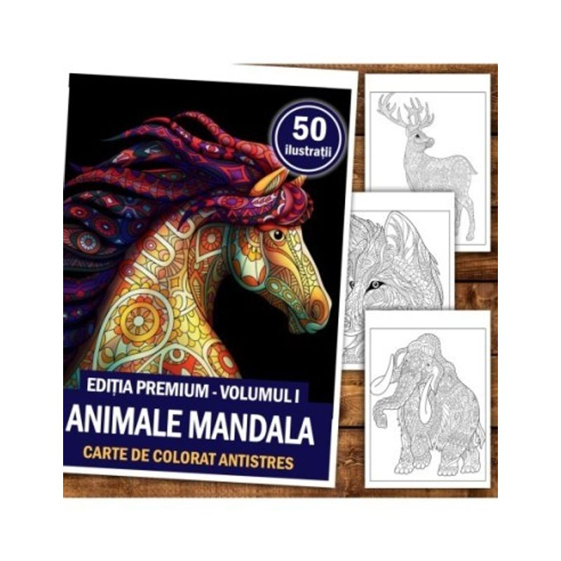 Carti si Birotica - Carti - Carti pentru copii - Carti de colorat - Carte de colorat antistres, 50 de ilustratii Animale Mandala - Editia Premium - Volumul I, A5 - Infinity.ro