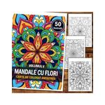 Carti si Birotica - Carti - Carti pentru copii - Carti de colorat - Carte de colorat antistres, 50 de ilustratii Mandale cu Flori - Volumul V, A5 - Infinity.ro
