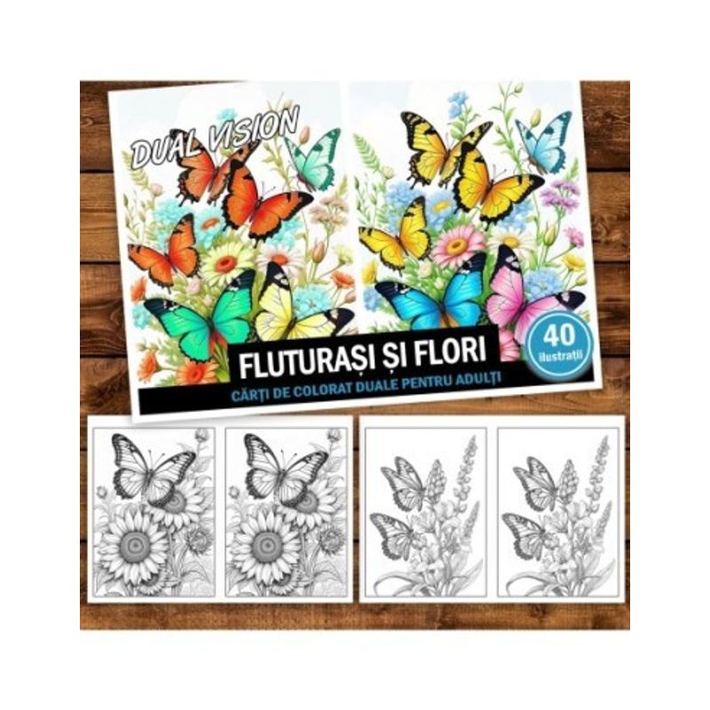 Carti si Birotica - Carti - Carti pentru copii - Carti de colorat - Carte de colorat Dual Vision, 40x2 ilustratii cu Fluturasi si Flori, 86 pagini, A5 - Infinity.ro
