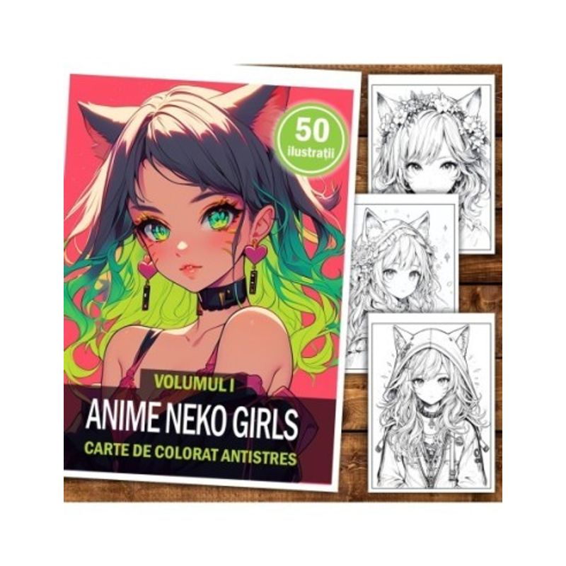 Carti si Birotica - Carti - Carti pentru copii - Carti de colorat - Carte de colorat pentru adulti, 50 de ilustratii Anime Neko Girls, 106 pagini, A5 - Infinity.ro