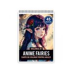 Carti si Birotica - Carti - Carti pentru copii - Carti de colorat - Carte de colorat pentru adulti, 45 de ilustratii, Anime Fairies - Volumul III, 96 pagini, A5 - Infinity.ro