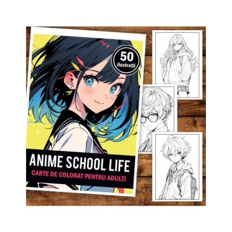 Carti si Birotica - Carti - Carti pentru copii - Carti de colorat - Carte de colorat pentru adulti, 50 de ilustratii Anime School Life, 106 pagini, A5 - Infinity.ro