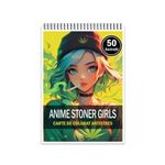 Carti si Birotica - Carti - Carti pentru copii - Carti de colorat - Carte de colorat pentru adulti, 50 de ilustratii Anime Stoner Girls, 106 pagini, A5 - Infinity.ro