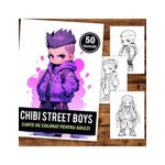 Carti si Birotica - Carti - Carti pentru copii - Carti de colorat - Carte de colorat pentru adulti, 50 de ilustratii Chibi Street Boys, 106 pagini, A5 - Infinity.ro