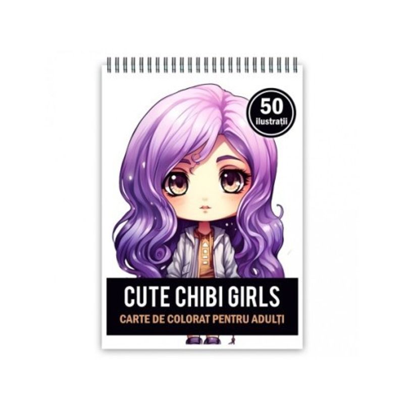 Carti si Birotica - Carti - Carti pentru copii - Carti de colorat - Carte de colorat pentru adulti, 50 de ilustratii Cute Chibi Girls, 106 pagini, A5 - Infinity.ro