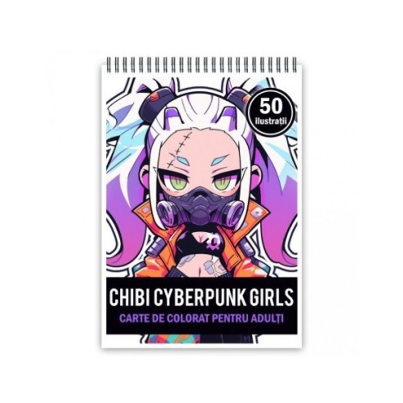 Carti si Birotica - Carti - Carti pentru copii - Carti de colorat - Carte de colorat pentru adulti, 50 de ilustratii Chibi Cyberpunk Girls, 106 pagini, A5 - Infinity.ro