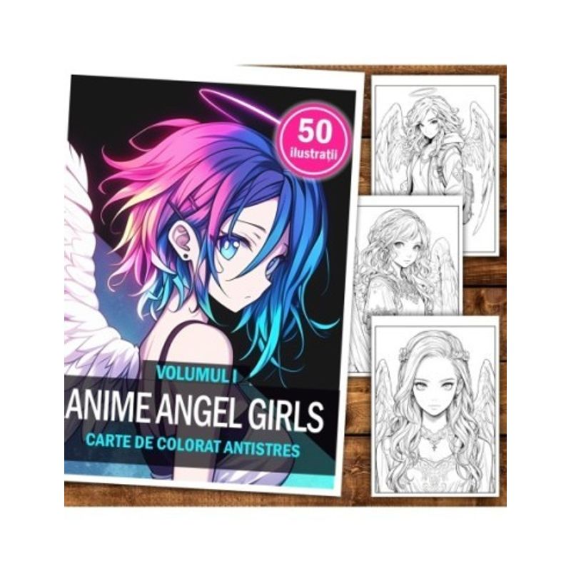 Carti si Birotica - Carti - Carti pentru copii - Carti de colorat - Carte de colorat pentru adulti, 50 de ilustratii, Anime Angel Girls, 106 pagini, A5 - Infinity.ro