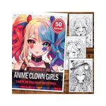 Carti si Birotica - Carti - Carti pentru copii - Carti de colorat - Carte de colorat pentru adulti, 50 de ilustratii, Anime Clown Girls, 106 pagini, A5 - Infinity.ro