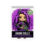 Carti si Birotica - Carti - Carti pentru copii - Carti de colorat - Carte de colorat pentru adulti, 50 de ilustratii, Anime Dolls - Volumul II, 106 pagini, A5 - Infinity.ro