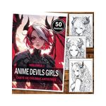 Carti si Birotica - Carti - Carti pentru copii - Carti de colorat - Carte de colorat pentru adulti, 50 de ilustratii, Anime Devil Girls, 106 pagini, A5 - Infinity.ro