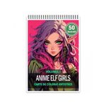 Carti si Birotica - Carti - Carti pentru copii - Carti de colorat - Carte de colorat pentru adulti, 50 de ilustratii, Anime Elves Girls, 106 pagini, A5 - Infinity.ro