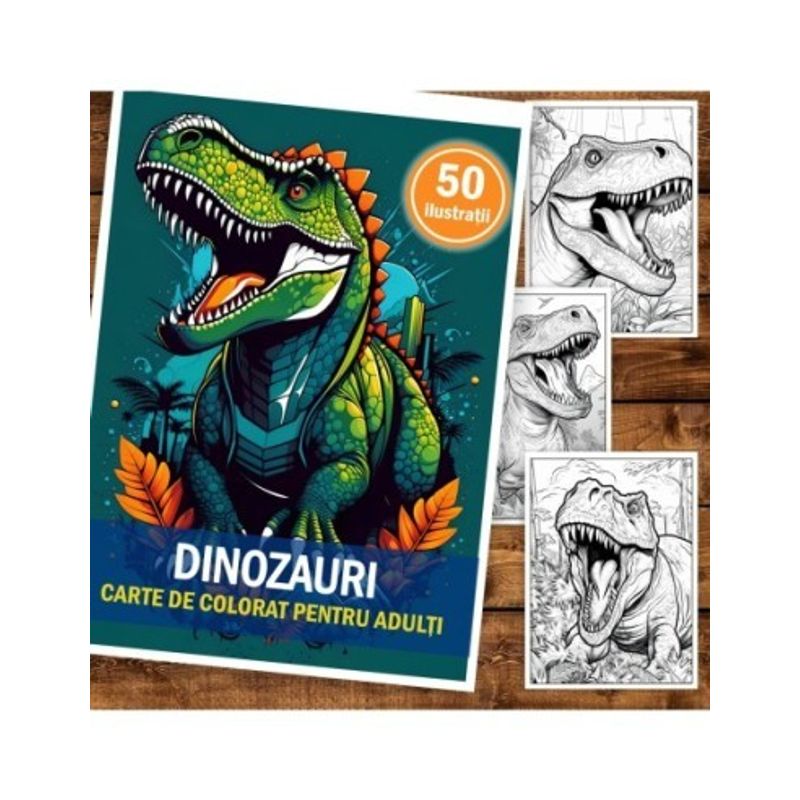 Carti si Birotica - Carti - Carti pentru copii - Carti de colorat - Carte de colorat pentru adulti, 50 de ilustratii, Dinozauri, 106 pagini, A5 - Infinity.ro